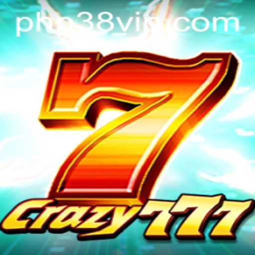 Exploring Crazy777: A Thrilling Gaming Adventure with PHP38