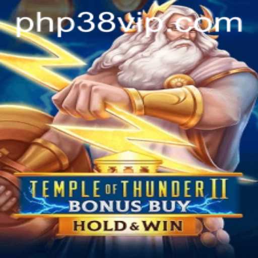 Temple of Thunder II Bonus Buy: A Comprehensive Guide